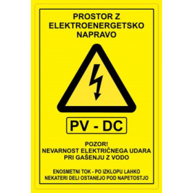 Opozorilna nalepka ˝Prostor z elektroenergetsko napravo - PV-DC˝